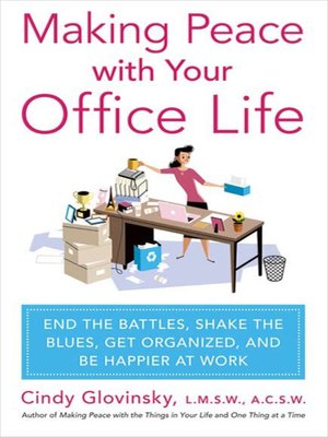cover image of Making Peace with Your Office Life